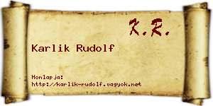 Karlik Rudolf névjegykártya